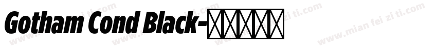 Gotham Cond Black字体转换